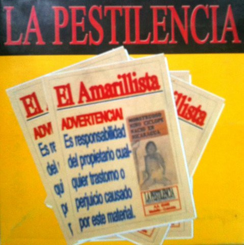 [NCD1684] La Pestilencia – El Amarillista