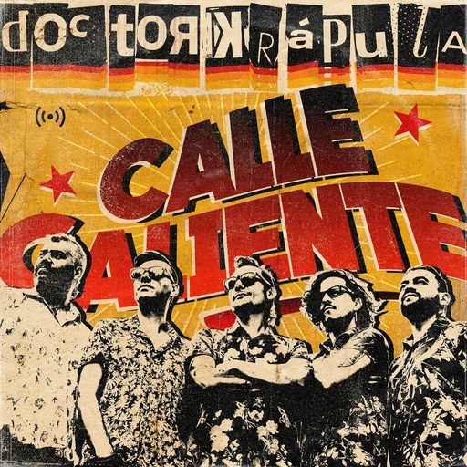 [NCD1685] Doctor Krapula – Calle Caliente