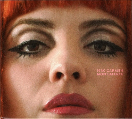 [NCD1834] Mon Laferte – 1940 Carmen