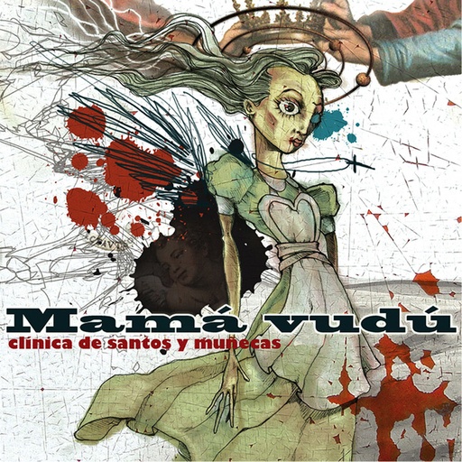 [NCD1847] Mamá Vudú – Clinica De Santos Y Muñecas