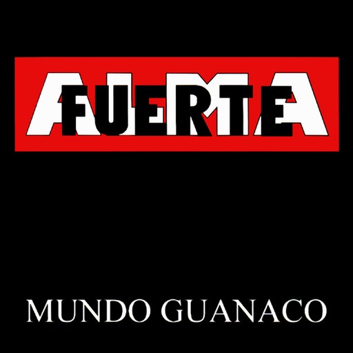 [NCD241] Almafuerte - Mundo Guanaco