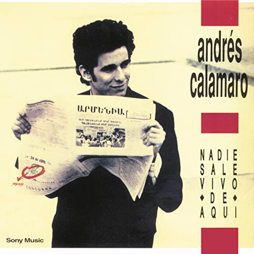 [NCD275] Andres Calamaro  - Nadie Sale Vivo De Aqui