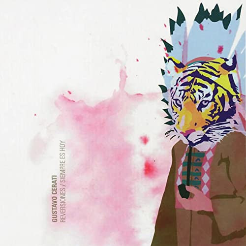 [NCD281] Gustavo Cerati  - Reversiones / Siempre Es Hoy