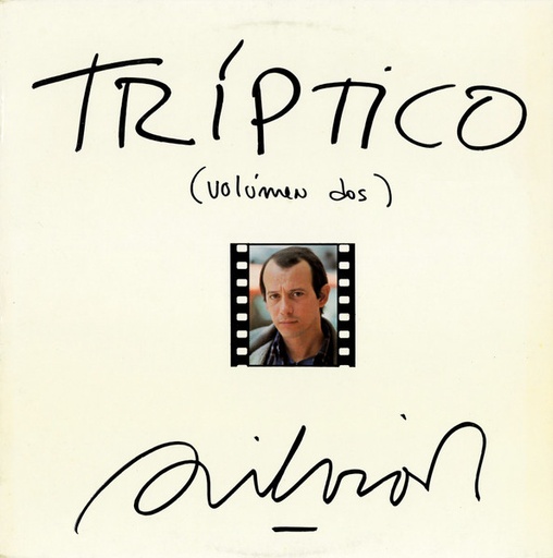 [NCD426] Silvio Rodriguez  - Triptico (Volumen Dos)