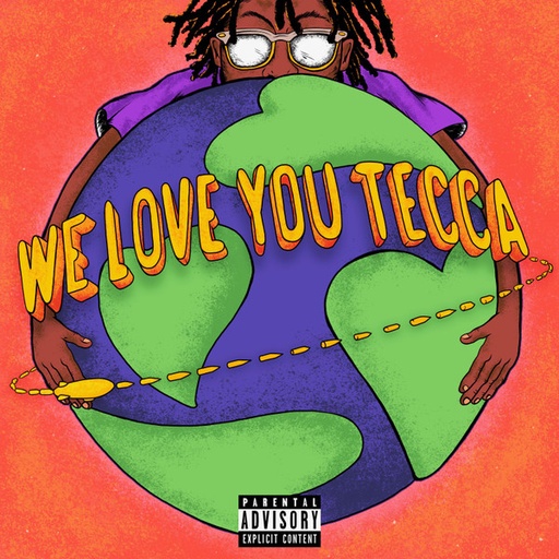 [NCD548] Lil Tecca  - We Love You Tecca