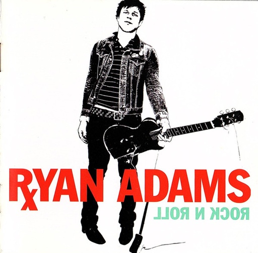 [NCD627] Ryan Adams - Rock N Roll