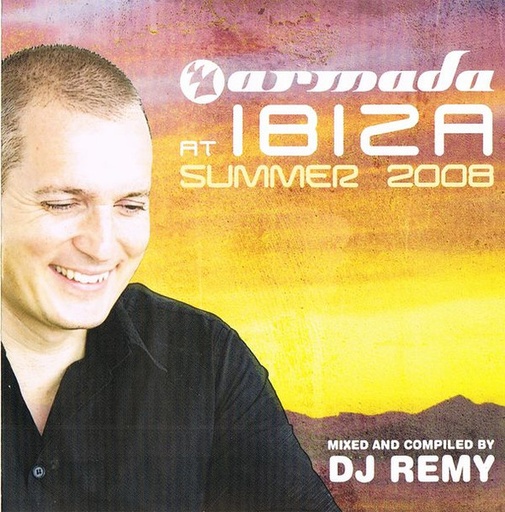 [NCD742] DJ Remy  - Armada At Ibiza Summer 2008