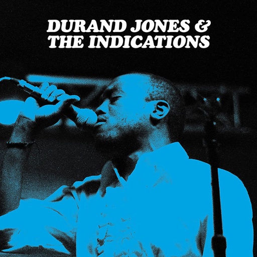 [NCD918] Durand Jones & The Indications - Durand Jones & The Indications