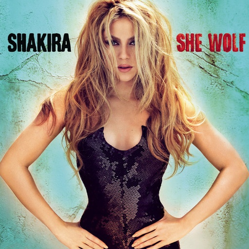 [NCD984] Shakira  - She Wolf