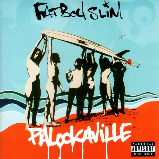 [NCD991] Fatboy Slim - Palookaville