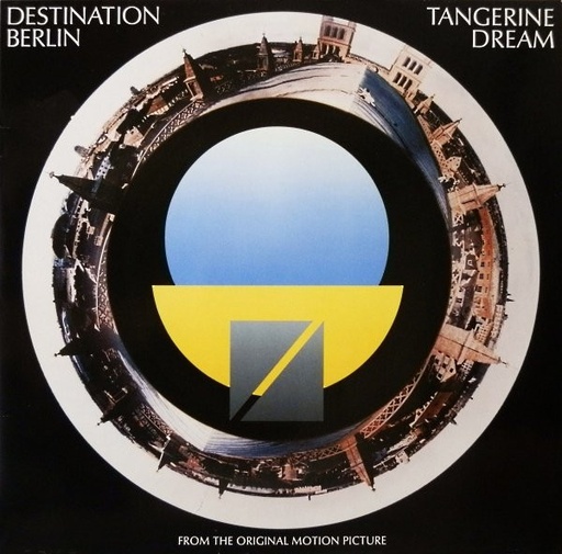 [NLP164] Tangerine Dream - Destination Berlin (From The Original Motion Picture)