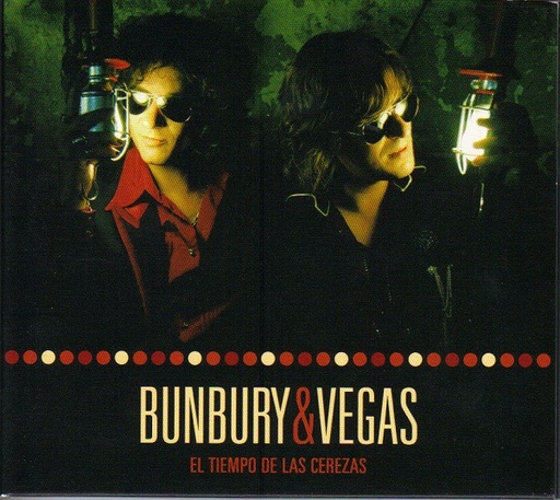 [NLP1643] Bunbury & Vegas - El Tiempo De Las Cerezas