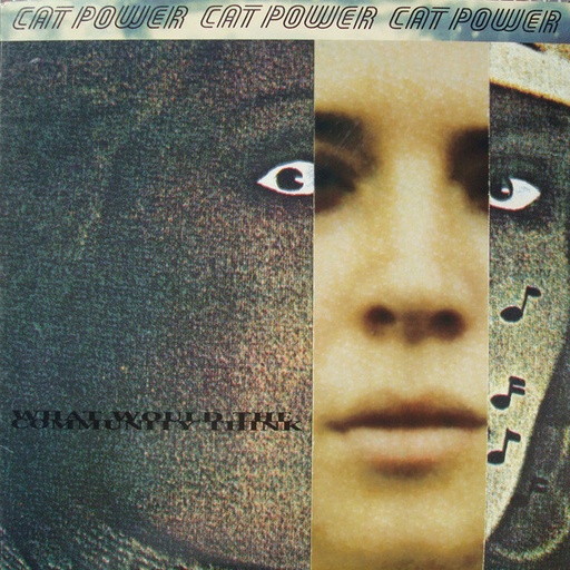 [NLP216] Cat Power - What Would The Community Think