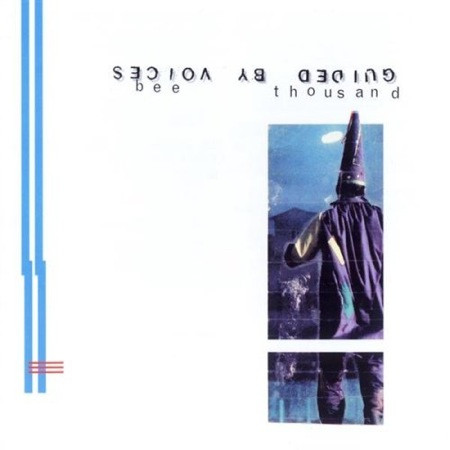[NLP219] Guided by Voices  - Bee Thousand
