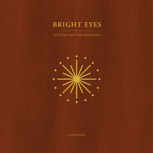 [NLP2452] Bright Eyes – Letting Off The Happiness (A Companion)