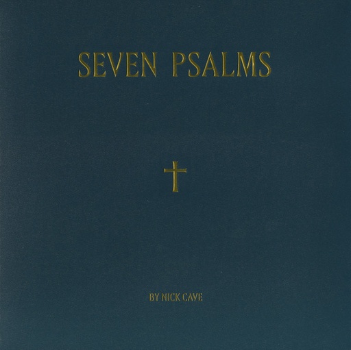 [NLP2482] Nick Cave – Seven Psalms