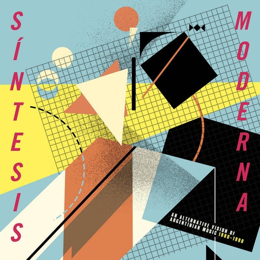 [NLP2991] Síntesis Moderna (An Alternative Vision Of Argentinian Music 1980-1990)