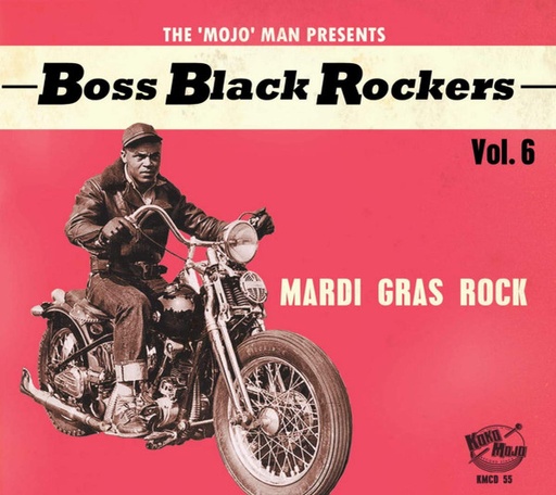 [NLP2995] Boss Black Rockers Vol. 6: Mardi Gras Rock (Various)