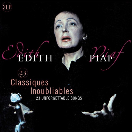 [NLP3634] Edith Piaf – 23 Classiques Inoubliables - 23 Unforgettable Songs