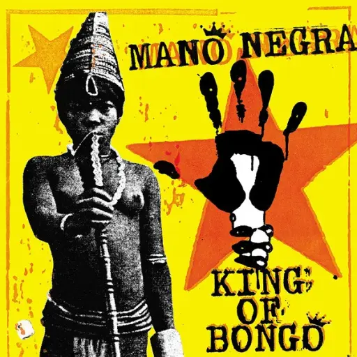 [NLP733] Mano Negra - King Of Bongo