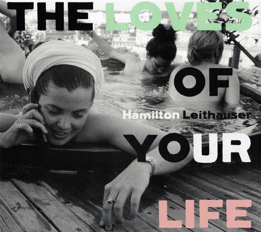 [NLP818] Hamilton Leithauser  - The Loves Of Your Life