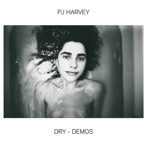 [NLP843] PJ Harvey - Dry - Demos