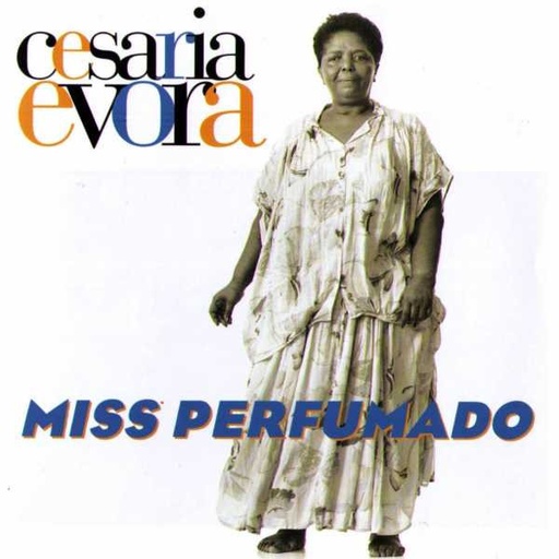 [UCD2604] Cesaria Evora – Miss Perfumado