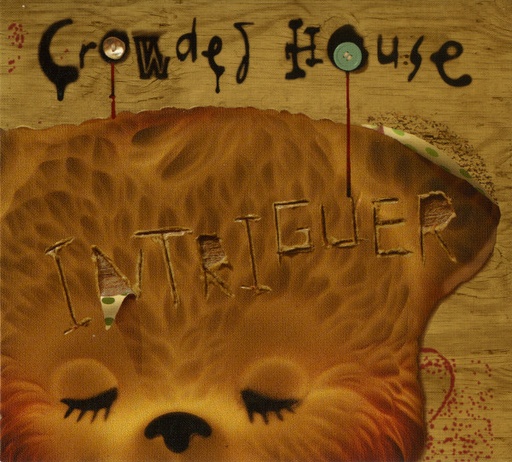 [NCD041] Crowded House - Intriguer