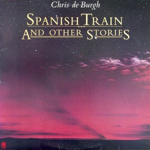 [ULP0418] Chris De Burgh - Spanish Train And Other Stories