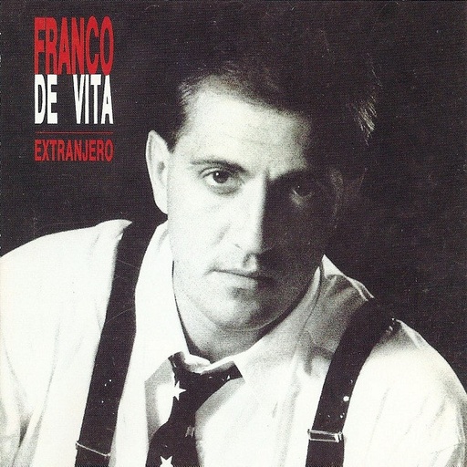 [ULP2578] Franco De Vita – Extranjero