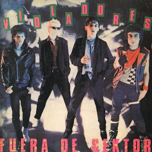 [ULP2673] Los Violadores – Fuera De Sektor