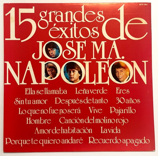 [ULP2721] Jose Ma. Napoleon – 15 Grandes Exitos De Jose Ma. Napoleon