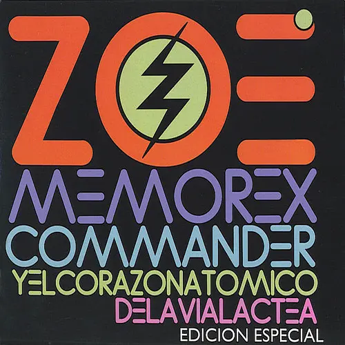 [NCD1175] Zoé - Memo Rex Commander Y El Corazon Atomico De La Via Lactea