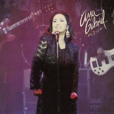[ULP3053] Ana Gabriel – En Vivo