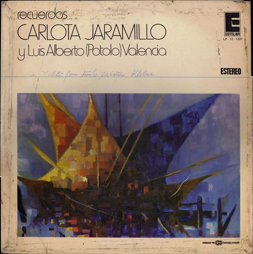[ULP3160] Carlota Jaramillo y Luis Alberto Valencia – Recuerdos