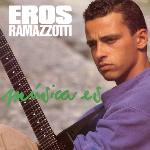 [ULP3319] Eros Ramazzotti – Música Es