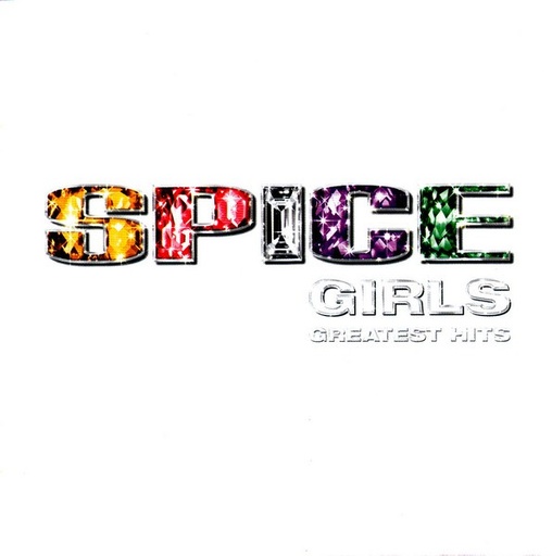 [NCD1240] Spice Girls - Greatest Hits