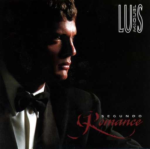 [NCD1900] Luis Miguel – Segundo Romance