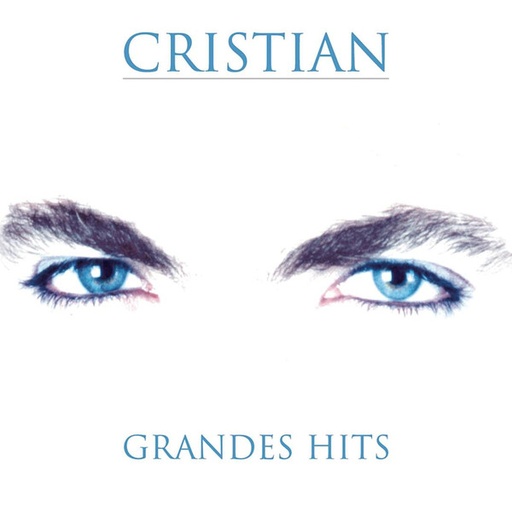 [NCD1912] Cristian Castro – Grandes Hits